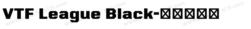 VTF League Black字体转换